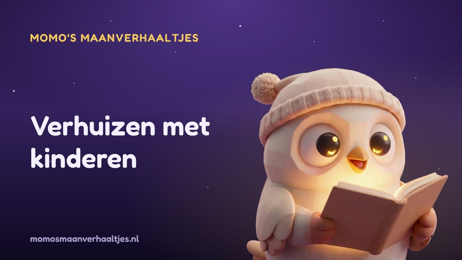 Momo het nacht-uiltje bij de titel 'Verhuizen met kinderen', tegen een rustige sterrenhemel